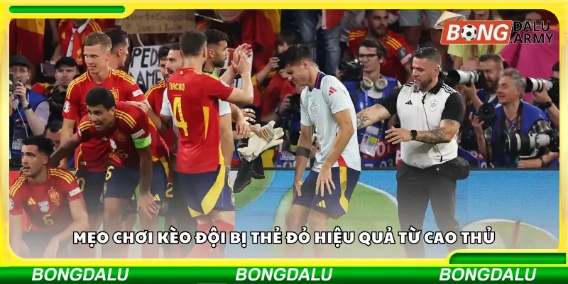Chiến lược cược kèo đội bị thẻ đỏ hiệu quả từ cao thủ